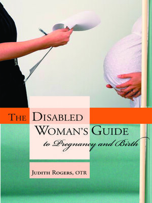 cover image of The Disabled Woman's Guide to Pregnancy and Birth